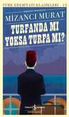 Turfanda mı Yoksa Turfa mı?