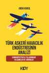 Türk Askerî Havacılık Endüstrisinin Analizi