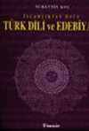 Türk Dili ve Edebiyatı / İslamlıktan Önce