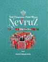 Türk Dünyasının Ortak Mirası Nevruz