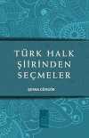 Türk Halk Şiirinden Seçmeler