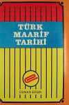 Türk Maarif Tarihi (3 cilt takım)