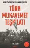 Türk Mukavemet Teşkilatı & Kıbrıs'ta Türk Varlığının Koruyucusu