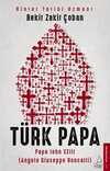 Türk Papa & Papa John XXIII (Angelo Giuseppe Roncalli)