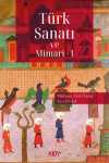 Türk Sanatı ve Mimari 1