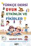 Türkçe Dersi Oyun Etkinlik ve Fikirler