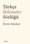 Türkçe İkilemeler  Sözlüğü