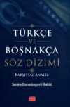 Türkçe ve Boşnakça Söz Dizimi (Karşıtsal Analiz)