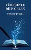 Türkçeyle Dile Gelen