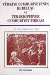 Türkiye Cumhuriyeti'nin Kuruluşu  ve Terakkiperver Cumhuriyet Fırkası