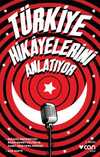 Türkiye Hikayelerini Anlatıyor