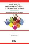 Türkiye İçin Alternatif Bir Sosyal Yardım Sistemi Önerisi