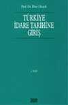 Türkiye İdare Tarihine Giriş