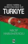 Türkiye & Şeriatçi Terörün ve Batının Kıskacındaki Ülke