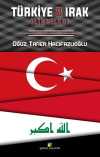 Türkiye ve Irak İlişkileri