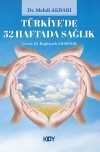 Türkiye'de 52 Haftada Sağlık