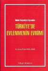 Türkiye'de Evlenmenin Evrimi