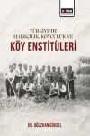 Türkiye'de Halkçılık, Köycülük ve Köy Enstitüleri