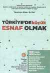 Türkiye'de Küçük Esnaf Olmak