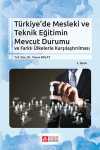 Türkiye'de Mesleki ve Teknik Eğitimin Mevcut Durumu
