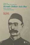 Türkiye'de Modern Tıbbın Kurucularından Kırımlı Doktor Aziz Bey Hayatı, Çalışmaları ve Eserlerinden Seçmeler