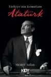 Türkiye'nin Komutanı Atatürk