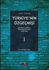 Türkiye'nin Özgeçmişi 1 & Diyalektik ve Tarihsel Materyalist Bir Bakış 1839-1950