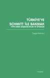 Türkiye'ye Schmitt ile Bakmak: 1970'lerde Düşmanlıklar ve Ötekiler