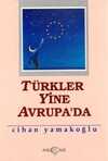 Türkler Yine Avrupa'da