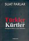 Türkler ve Kürtler