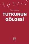 Tutkunun Gölgesi