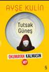 Tutsak Güneş (Sarı Kapak)