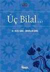 Üç Bilal (r.a)