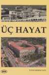Üç Hayat