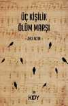 Üç Kişilik Ölüm Marşı