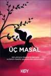 Üç Masal