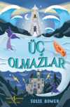 Üç Olmazlar