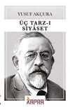 Üç Tarz-ı Siyaset