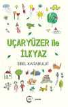 Uçaryüzer ile İlk Yaz