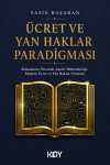 Ücret ve Yan Haklar Paradigması