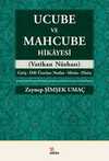 Ucube ve Mahcube Hikayesi