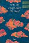 Uçup Giden Bir Kuş