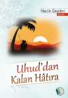 Uhud'dan Kalan Hatıra