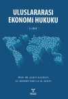 Uluslararası Ekonomi Hukuku Cilt:1
