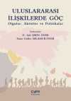 Uluslararası İlişkilerde Göç & Olgular, Aktörler ve Politikalar