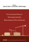 Uluslararası İnşaat Sözleşmelerinde Beklenmeyen Hal Kavramı (İstanbul Uluslararası İnşaat Hukuku Konferansları-IV)