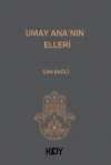 Umay Ana'nın Elleri