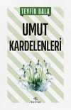 Umut Kardelenleri