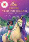 Unicorn Akademisi / Yıldız Parıltısı Gölü ve Diğer Öyküler