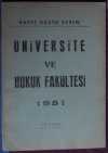 Üniversite ve Hukuk Fakültesi (Kod:6-A-50)